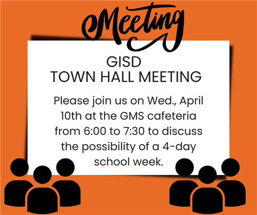  GISD Town Hall Meeting